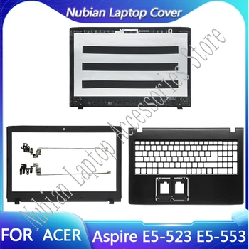 Novi Stražnji Poklopac Laptop Acer Aspire E5-523 E5-553 TMTX50 TMP259 Prednja Ploča Postolje Za Ruke Gornje Donje Šarke Tela
